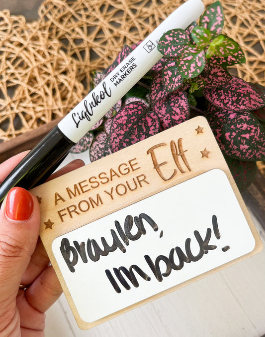 Elf on the Shelf - Message Prop Dry Erase